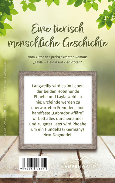 Phoebe & Layla: Von Menschen, Möpsen und anderen Katastrophen