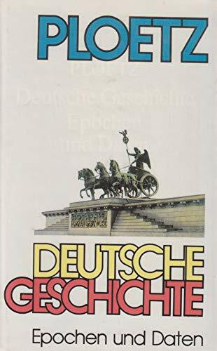 Deutsche Geschichte. Epochen und Daten