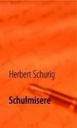 Schulmisere