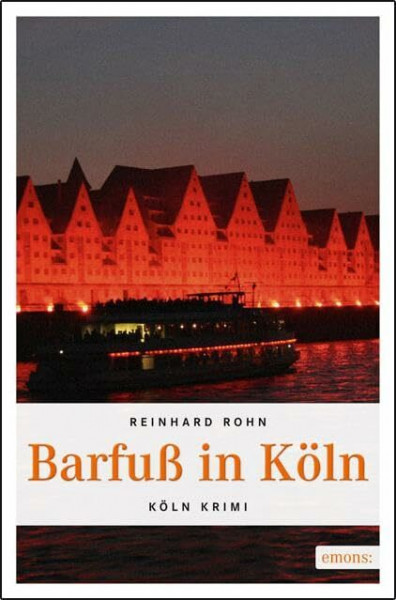 Barfuß in Köln: Originalausgabe (Jan Schiller)