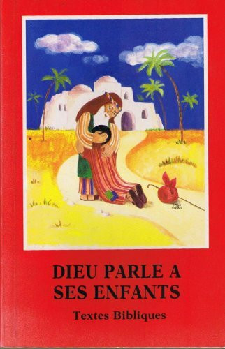 Dieu parle à ses enfants. Textes bibliques illstrés