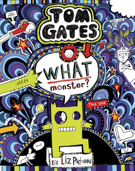 Tom Gates 15. What Monster
