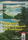 Geographie der Erholung und des Tourismus