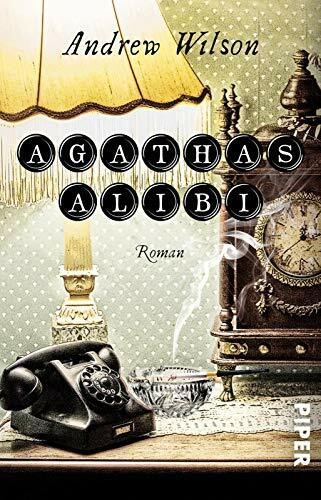 Agathas Alibi: Roman (Queen-of-Crime-Reihe, Band 1)