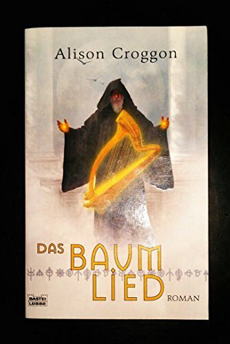 Das Baumlied: Roman