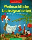 Weihnachtliche Laubsägearbeiten