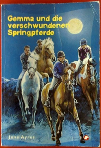 Gemma und die verschwundenen Springpferde Untertitel: