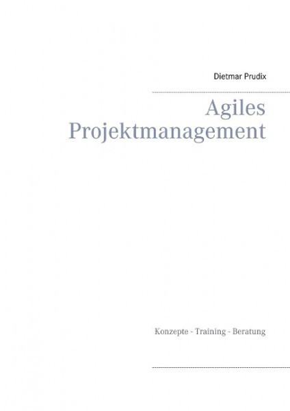 Agiles Projektmanagement