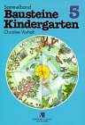 Bausteine Kindergarten, Sammelbd.5, Mein lieber Baum