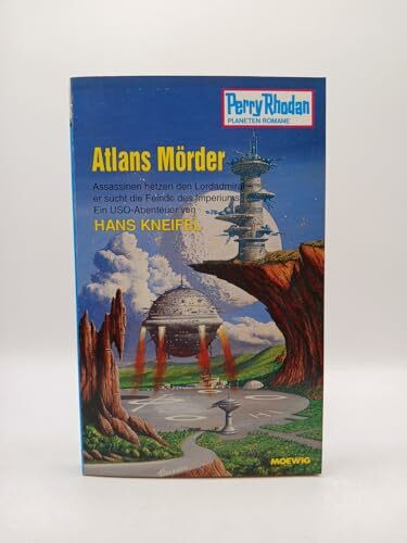 Perry Rhodan Planetenromane, Band 367: Atlans Mörder