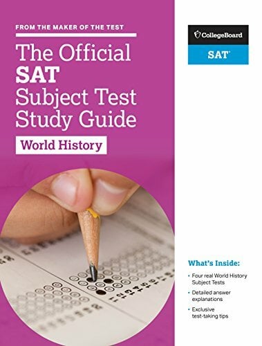 The Official SAT Subject Test World History The Official SAT Subject Test World History
