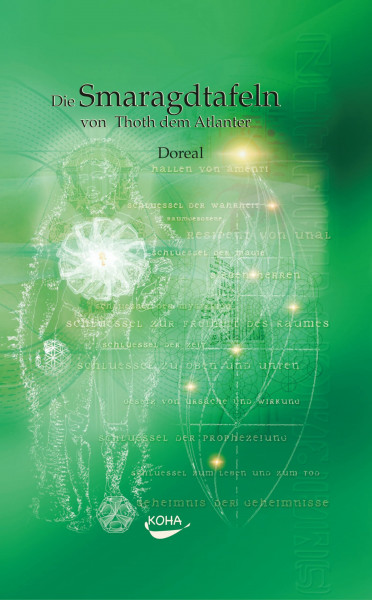Die Smaragdtafeln von Thoth dem Atlanter: Eines der ältesten und geheimsten der großen Werke