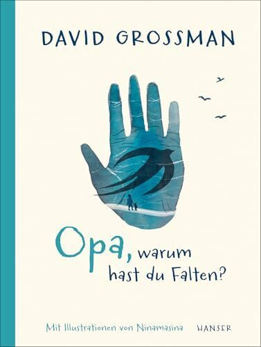 Opa, warum hast du Falten?: Deutschlandfunk-Bestenliste Die besten 7