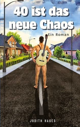 40 ist das neue Chaos: DE