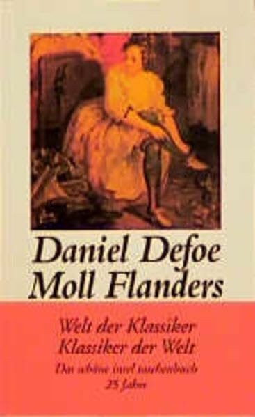 Glück und Unglück der berühmten Moll Flanders (insel taschenbuch)