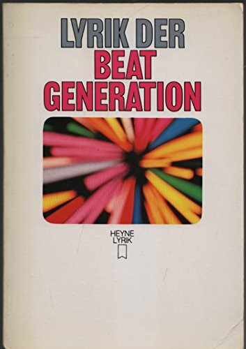 Lyrik der Beat Generation. Eine Anthologie
