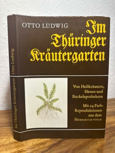 Im Thüringer Kräutergarten