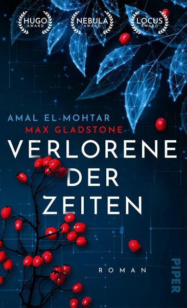 Verlorene der Zeiten: Roman | Die außergewöhnliche Time travel-Romance »This Is How You Lose the Time War« auf Deutsch!