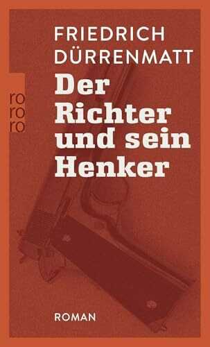 Der Richter und sein Henker.: Roman