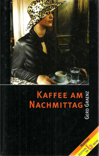 Kaffee am Nachmittag: Roman