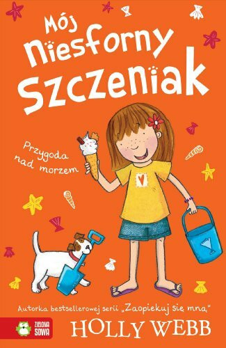 Moj niesforny szczeniak 6 Przygoda nad morzem (MÓJ NIESFORNY SZCZENIAK)