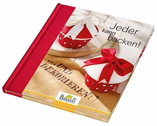 Birkmann Jeder kann backen! ... und dekorieren, 98 Seiten