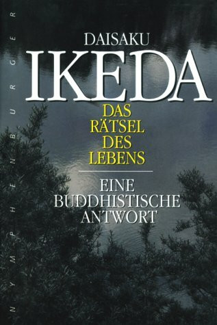 Das Rätsel des Lebens: Eine buddhistische Antwort