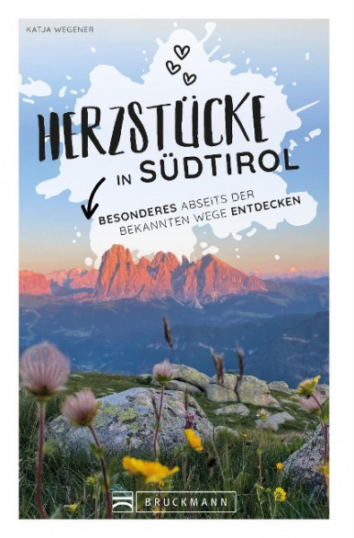 Herzstücke in Südtirol