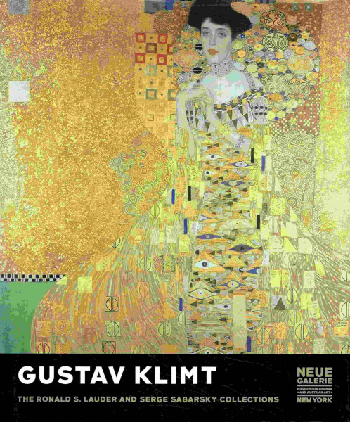 Gustav Klimt. The Ronald S. Lauder and Serge Sabarsky Collections