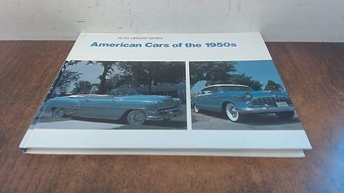 American Cars of the 1950's (Auto Library)