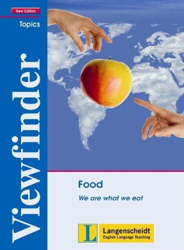 Food - Students' Book: We are what we eat