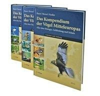 Das Kompendium der Vögel Miteleuropas. 3 Bände