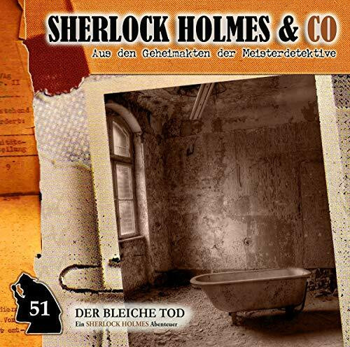 Sherlock Holmes & Co 51. Der bleiche Tod