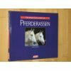 Die große Enzyklopädie der Pferderassen.