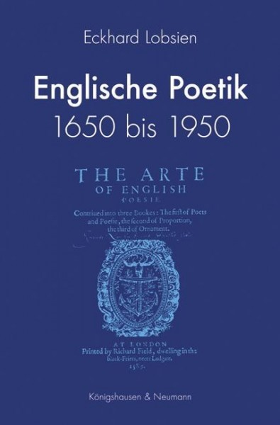 Englische Poetik 1650 bis 1950