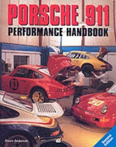 Porsche 911 Performance Handbook (Performance Handbook Series)