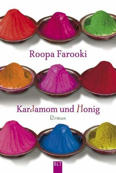 Kardamom und Honig: Roman (BLT. Bastei Lübbe Taschenbücher)