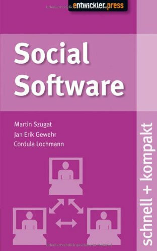 Social Software. schnell + kompakt