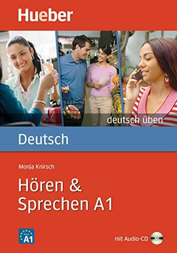 Hören & Sprechen A1: Buch mit Audio-CD: Horen & Sprechen A1 - Buch & CD (Gramatica Aleman) Hören & Sprechen A1: Buch mit Audio-CD: Horen & Sprechen A1 - Buch & CD (Gramatica Aleman)