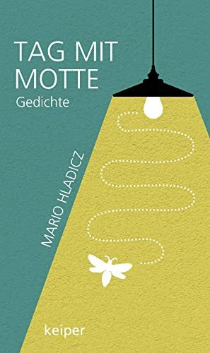 Tag mit Motte: Gedichte