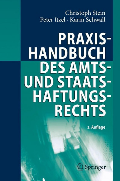 Praxishandbuch des Amts- und Staatshaftungsrechts