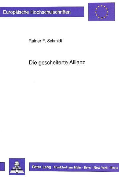 Die gescheiterte Allianz