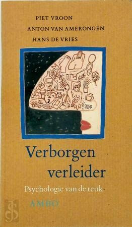 Verborgen verleider: psychologie van de reuk