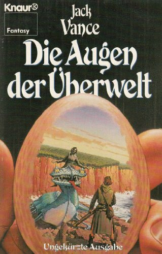 Die Augen der Ueberwelt (Knaur Taschenbücher. Fantasy)