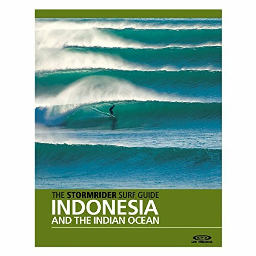 The Stormrider Surf Guide - Indonesia and the Indian Ocean