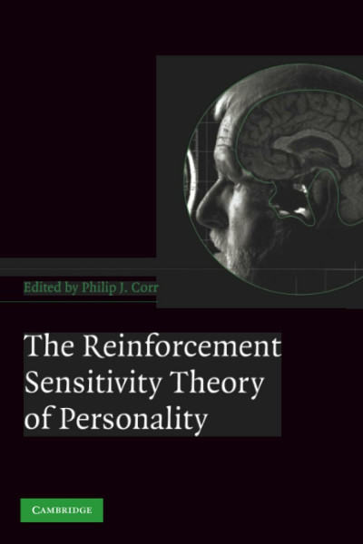 The Reinforcement Sensitivity Theory of Personality