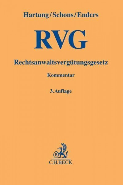Rechtsanwaltsvergütungsgesetz (Gelbe Erläuterungsbücher)