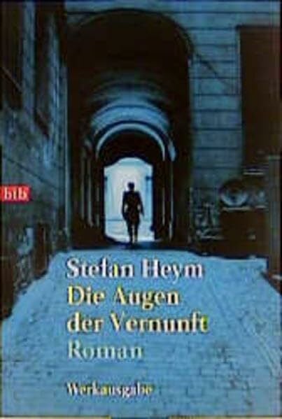 Die Augen der Vernunft: Roman