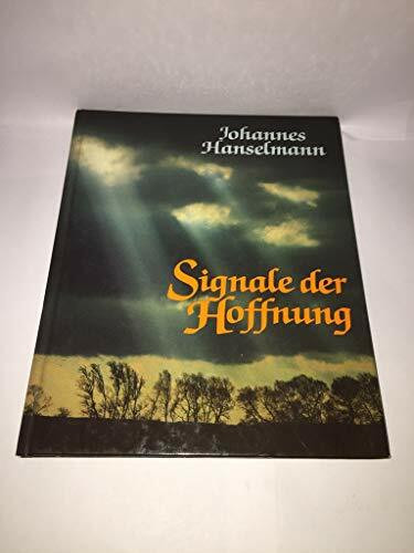 Signale der Hoffnung. Bildband