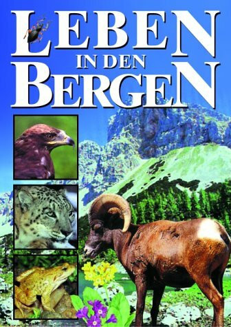 Leben in den Bergen